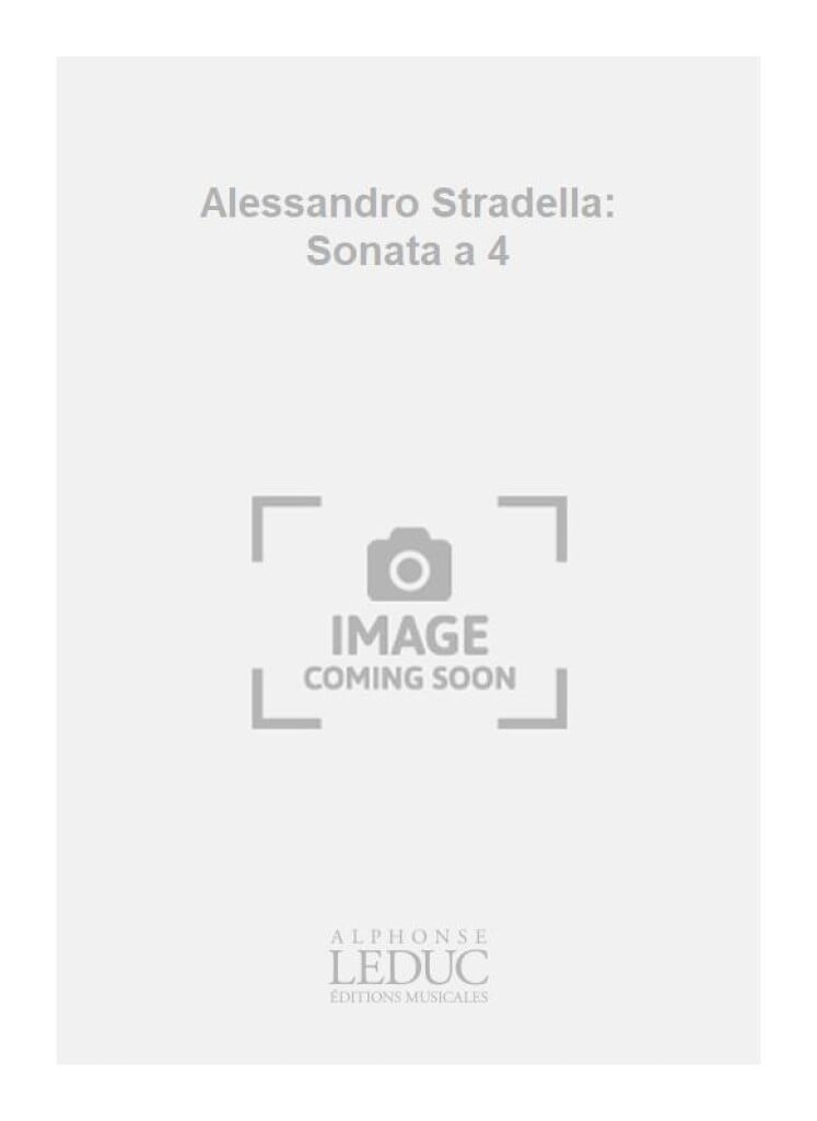 Alessandro Stradella: Sonata a 4